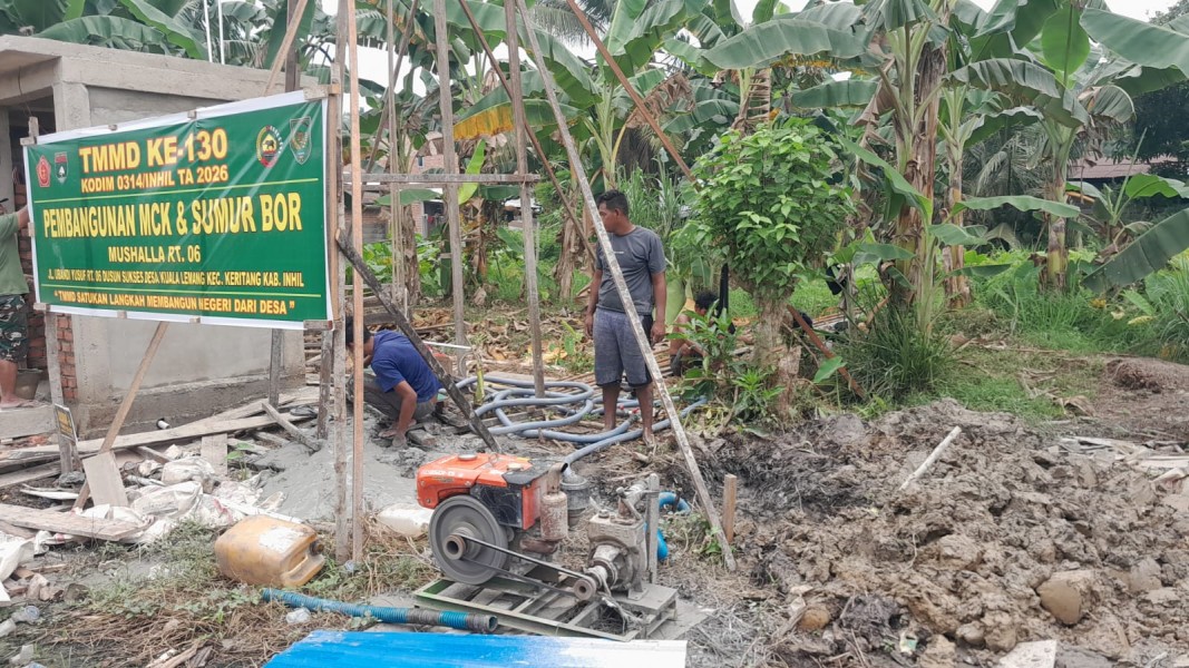 Dukung Kebutuhan Air Bersih Desa Kuala Lemang, Satgas TMMD Ke-130 Kebut Pembangunan MCK dan Sumur Bor