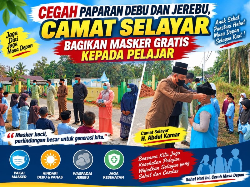 Cegah Paparan Debu dan Jerebu, Camat Selayar Bagikan Masker Gratis kepada Pelajar.