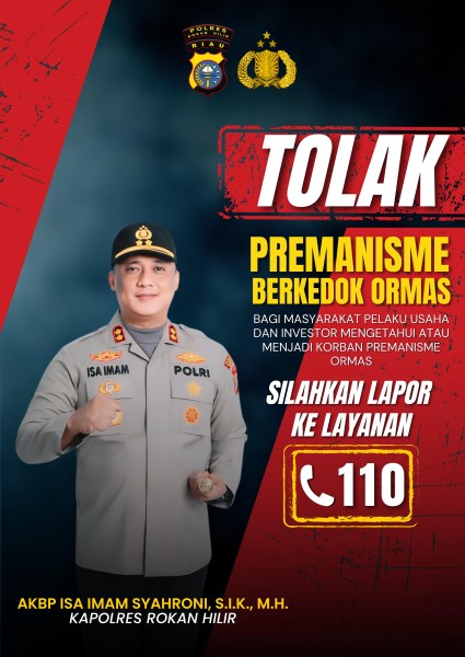 Kapolres Rohil: Kami Tidak Tolerir Pungutan Premanisme Berkedok Ormas dengan Modus THR