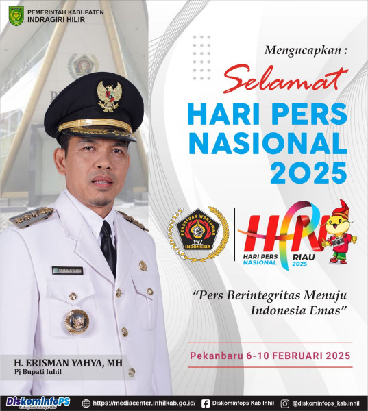 Pj Bupati Inhil Ucapkan Selamat Hari Pers Nasional 2025