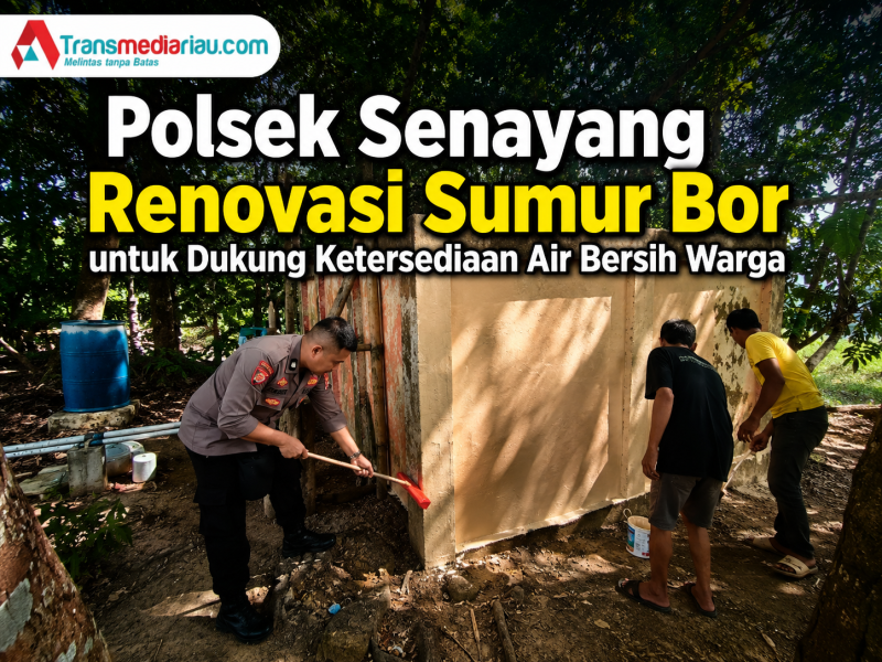 Polsek Senayang Renovasi Sumur Bor di Desa Rejai, Dukung Ketersediaan Air Bersih Masyarakat.