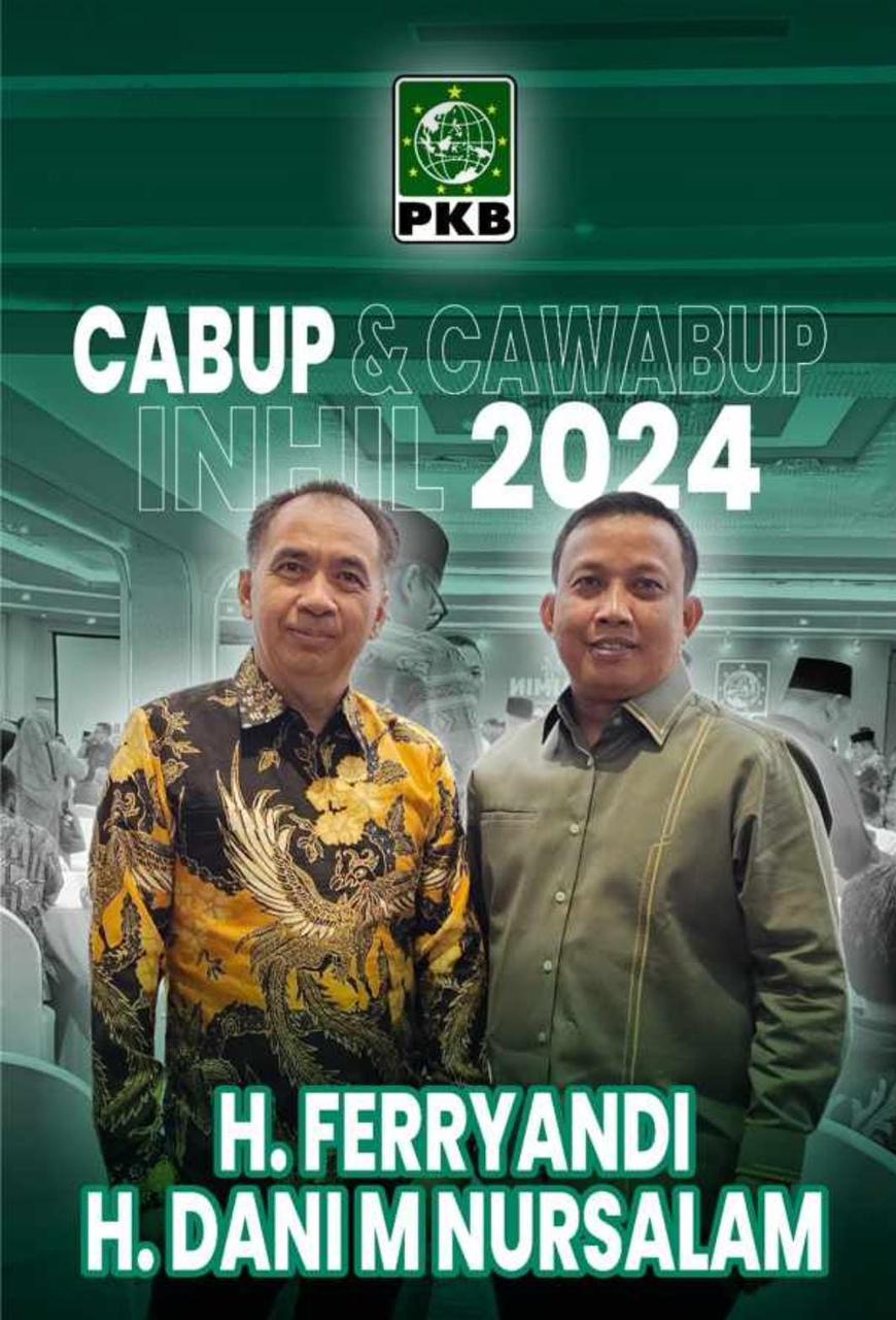 PKB Usung Paslon Ferryandi - Dani M Nursalam di Pilkada Inhil