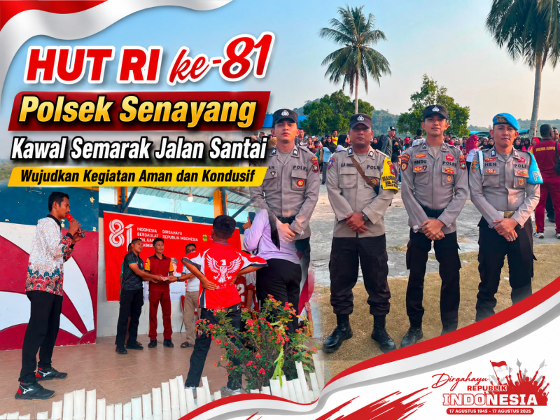 HUT RI ke-81, Polsek Senayang Kawal Semarak Jalan Santai Wujudkan Kegiatan Aman dan Kondusif.